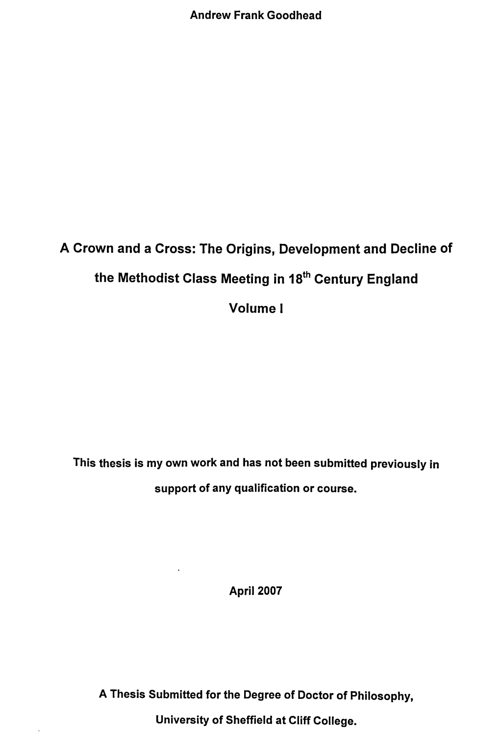 A Crown and a Cross: the Origins, Development and Decline of Volume I