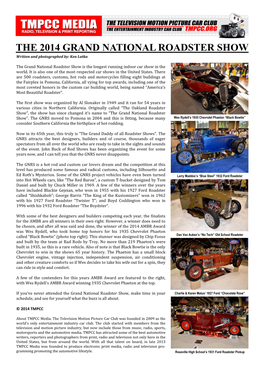 TMPCC MEDIAMEDIA RADIO, TELEVISION & PRINT REPORTING the 2014 GRAND NATIONAL ROADSTER SHOW Written and Photographed By: Ken Latka