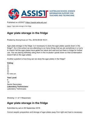 Agar Plate Storage in the Fridge
