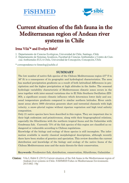 Current Situation of the Fish Fauna in the Mediterranean Region of Andean River Systems in Chile Irma Vila1* and Evelyn Habit2 1