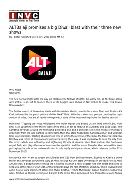 Altbalaji Promises a Big Diwali Blast with Their Three New Shows by : Editor Published on : 9 Nov, 2020 08:00 AM IST