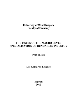 University of West Hungary Faculty of Economy the ISSUES of THE