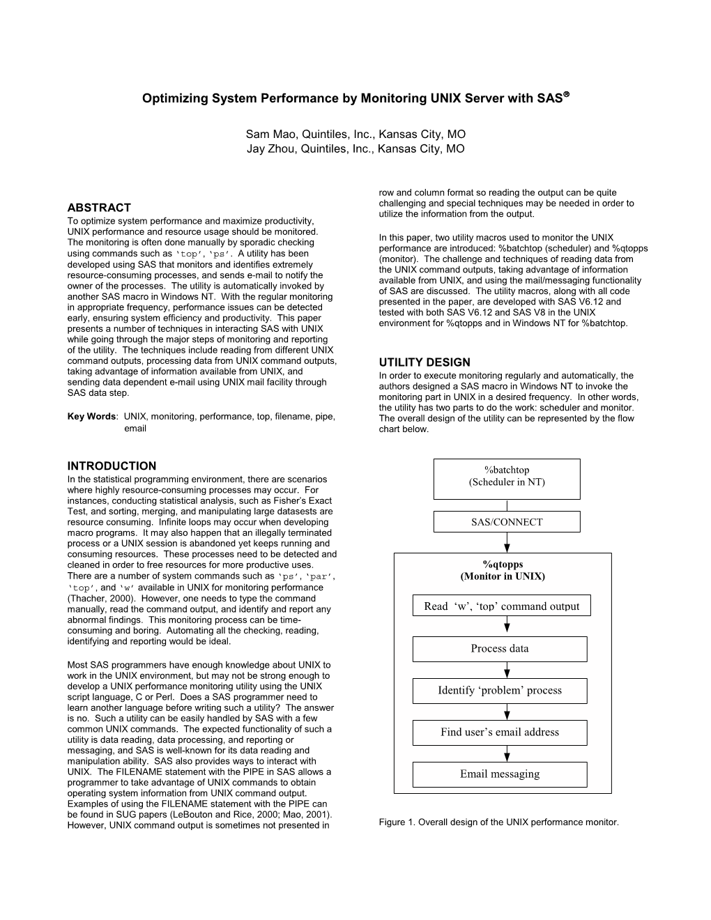 Optimizing System Performance by Monitoring UNIX Server with SAS®