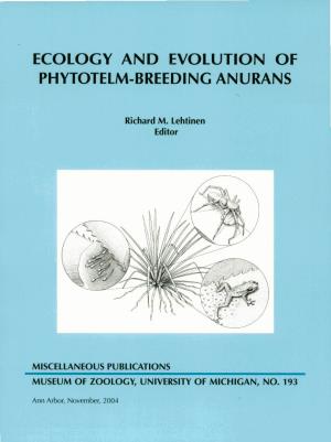 Ecology and Evolution of Phytotelm- Jreeding Anurans