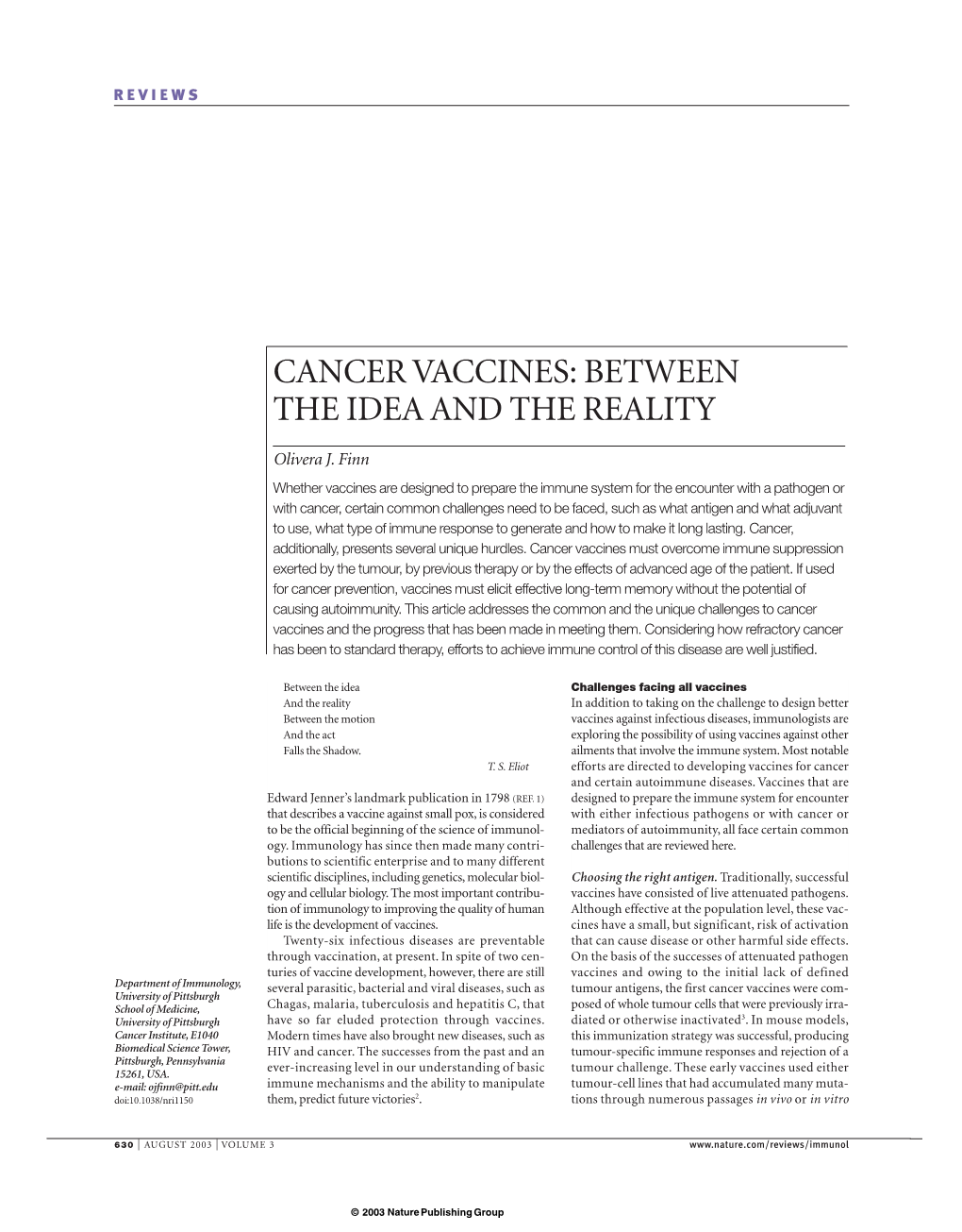 Cancer Vaccines: Between the Idea and the Reality