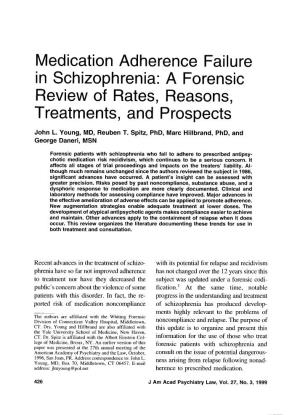 Medication Adherence Failure in Schizophrenia: a Forensic Review of Rates, Reasons, Treatments, and Prospects