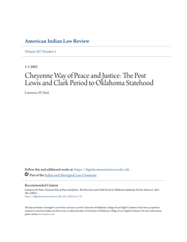 Cheyenne Way of Peace and Justice: the Post Lewis and Clark Period to Oklahoma Statehood, 28 Am