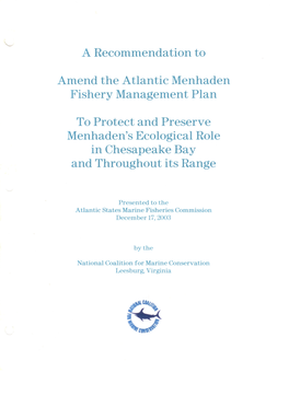 A Recommendation to Amend the Atlantic Menhaden Fishery