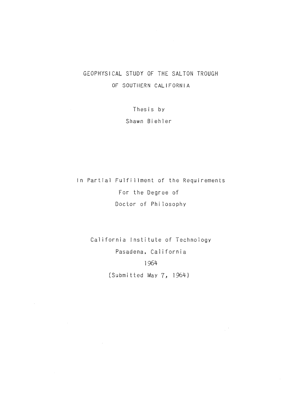 GEOPHYSICAL STUDY of the SALTON TROUGH of Soutllern CALIFORNIA