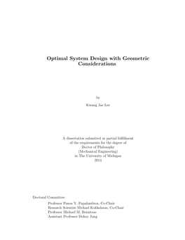 Optimal System Design with Geometric Considerations