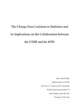 The Change from Leninism to Stalinism and Its Implications on the Collaboration Between the USSR and The