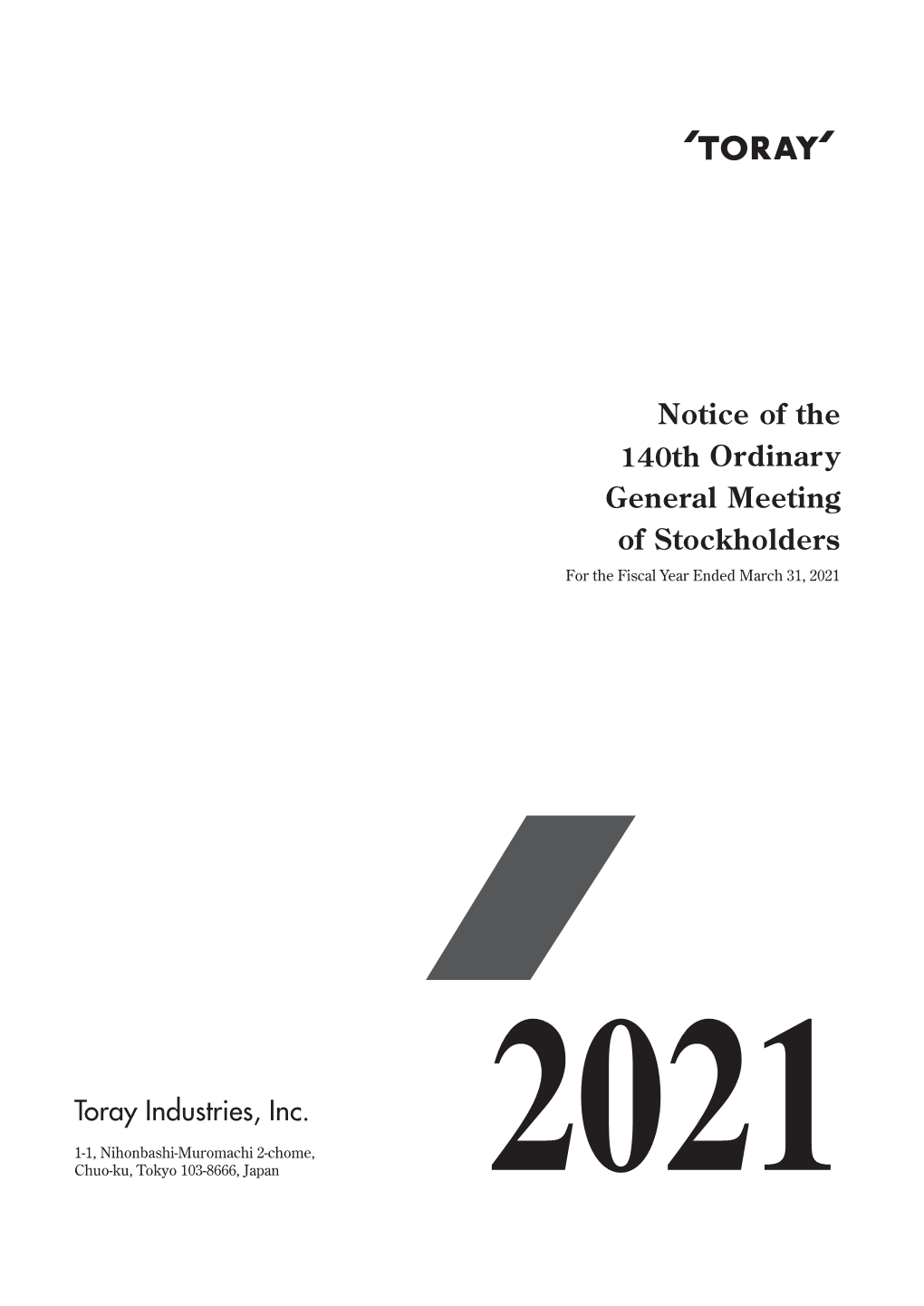 Notice of the 140Th Ordinary General Meeting of Stockholders June 2021
