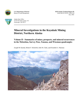 Mineral Investigations in the Koyukuk Mining District, Northern Alaska