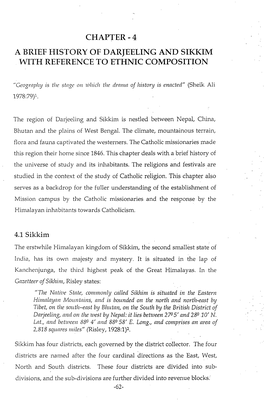 Ci-Iapter - 4 a Brief History of Darjeeling and Sikkim with Reference to Ethnic Composition