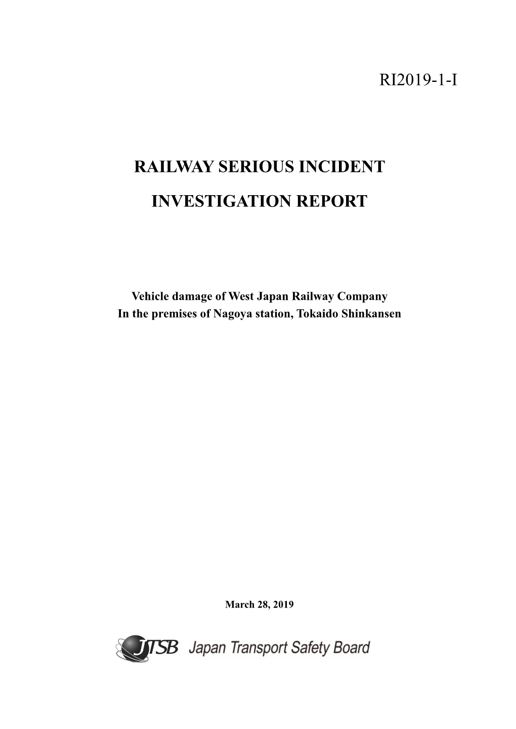 Ri2019-1-I Railway Serious Incident Investigation Report