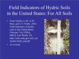 Field Indicators of Hydric Soils in the United States: for All Soils