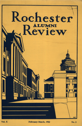 Rochester Alumni Review Official Publication of Associated Alumni, University of Rochester President: Eugene C