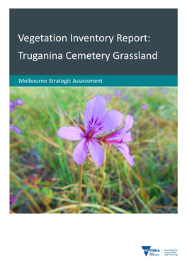 Vegetation Inventory Report: Truganina Cemetery Grassland