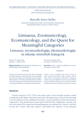 Linnaeus, Zoomusicology, Ecomusicology, and the Quest for Meaningful Categories Linnaeus, Zoomuzikologija, Ekomuzikologija in Iskanje Smiselnih Kategorij