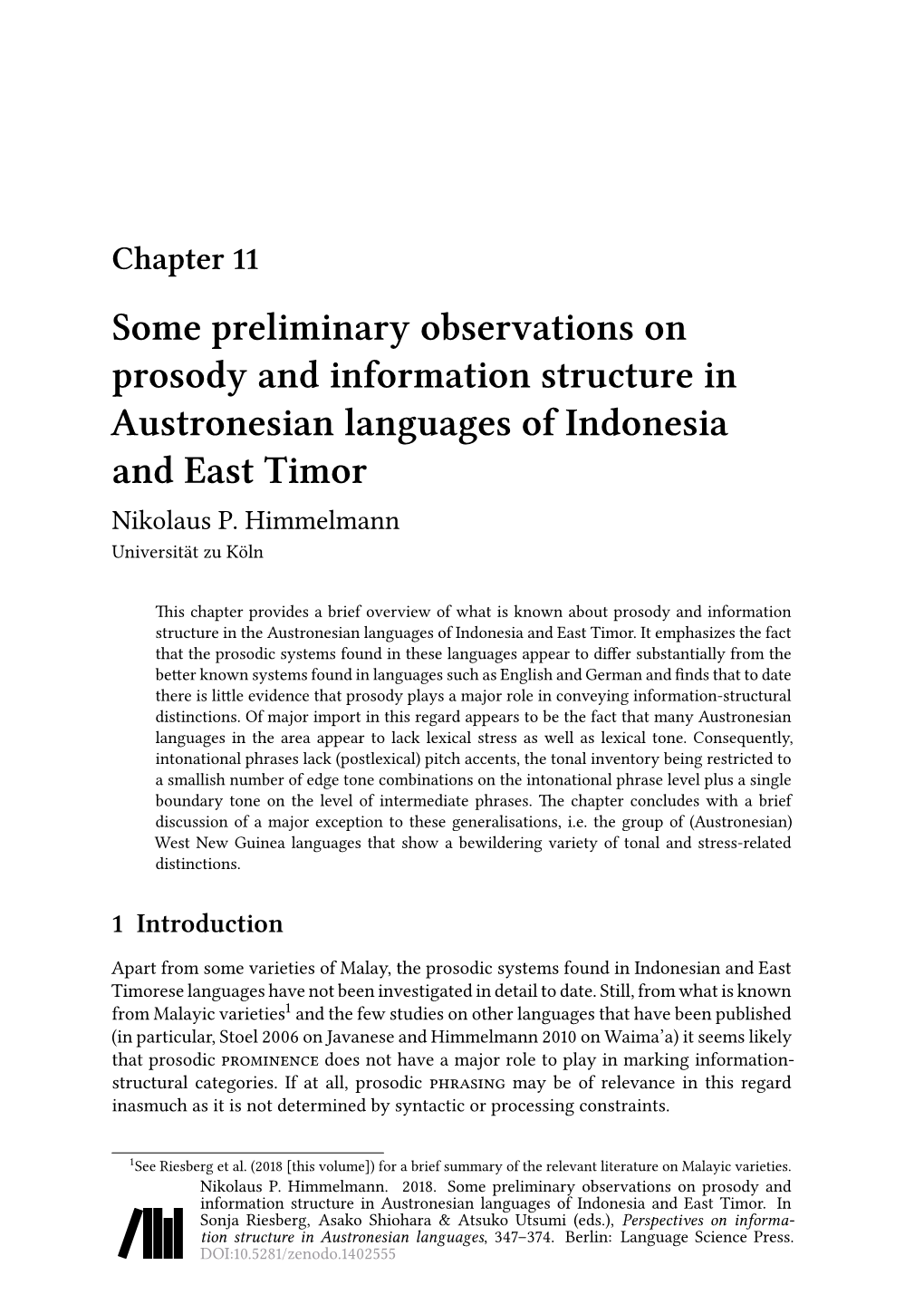 Some Preliminary Observations on Prosody and Information Structure in Austronesian Languages of Indonesia and East Timor Nikolaus P