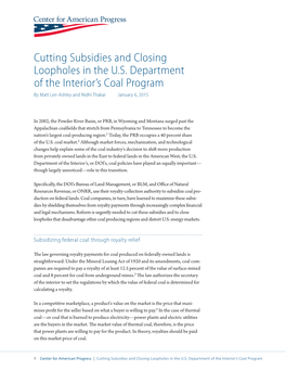 Cutting Subsidies and Closing Loopholes in the U.S. Department of the Interior’S Coal Program by Matt Lee-Ashley and Nidhi Thakar January 6, 2015