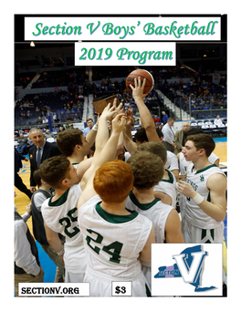 Section V Basketball………..History Best Winning Percentages for Existing Top Ten Section V Schools Section V Schools Since 1975 Total Number of Wins Since 1975 W L % 1