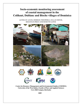 Socio-Economic Monitoring Assessment of Coastal Management in the Colihaut, Dublanc and Bioche Villages of Dominica