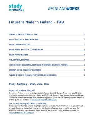 Future Is Made in Finland – FAQ