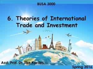 6. Theories of International Trade and Investment