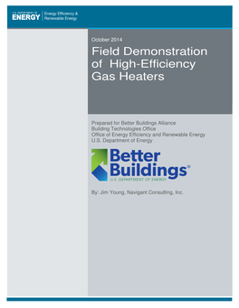 Field Demonstration of High-Efficiency Gas Heaters