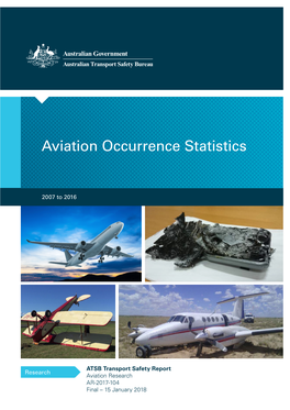 AR-2017-104: Aviation Occurrence Statistics 2007 to 2016