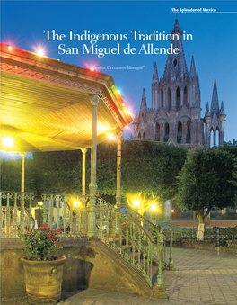 The Indigenous Tradition in San Miguel De Allende