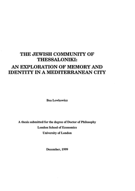 The Jewish Community of Thessaloniki: an Exploration of Memory and Identity in a Mediterranean City