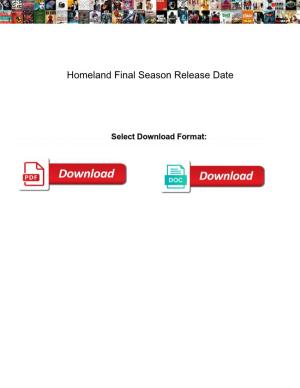Homeland Final Season Release Date