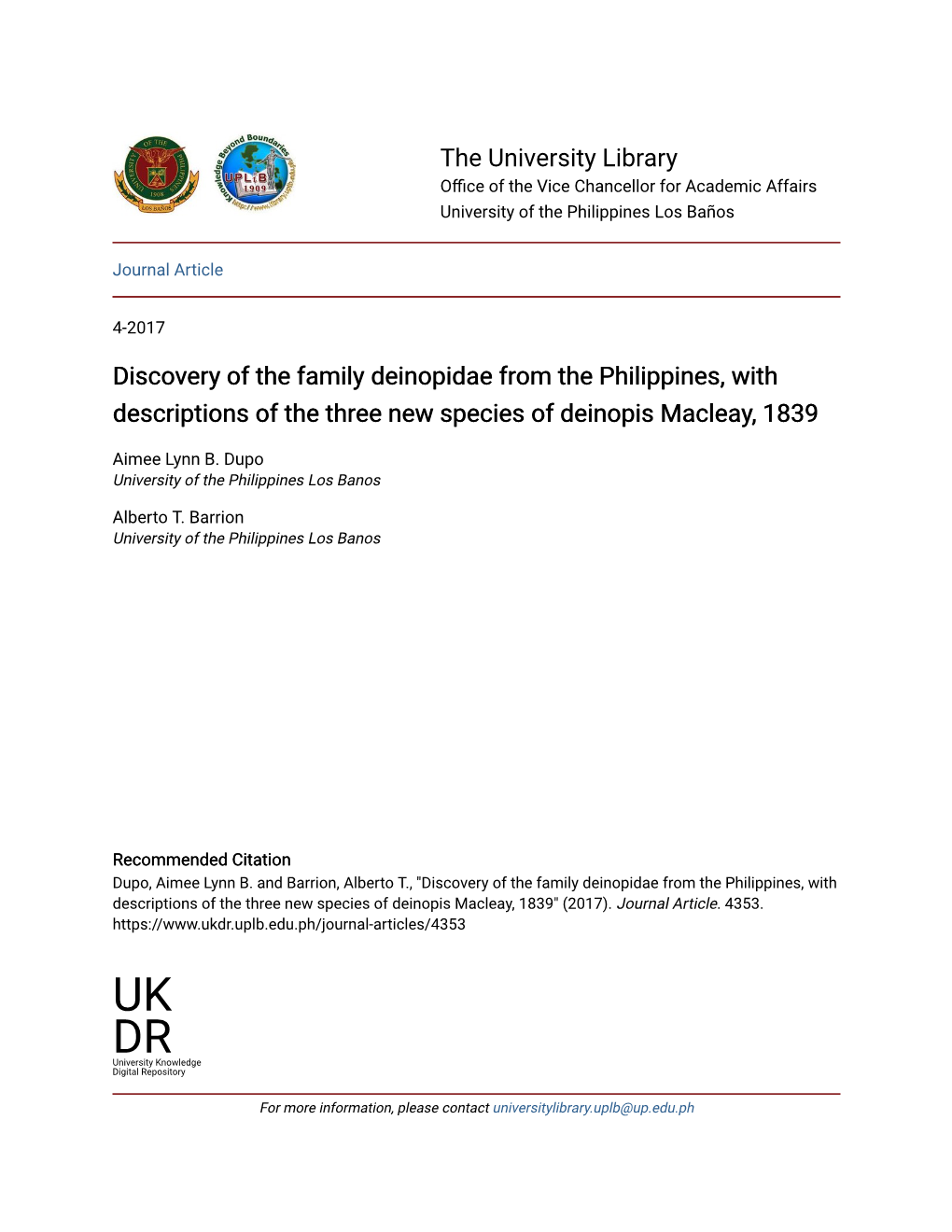 Discovery of the Family Deinopidae from the Philippines, with Descriptions of the Three New Species of Deinopis Macleay, 1839