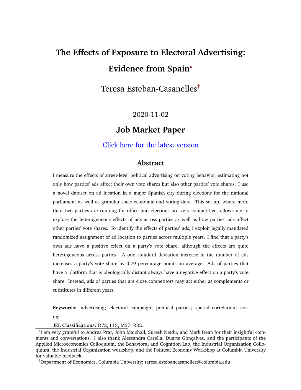 The Effects of Exposure to Electoral Advertising: Evidence from Spain* Teresa Esteban-Casanelles† Job Market Paper