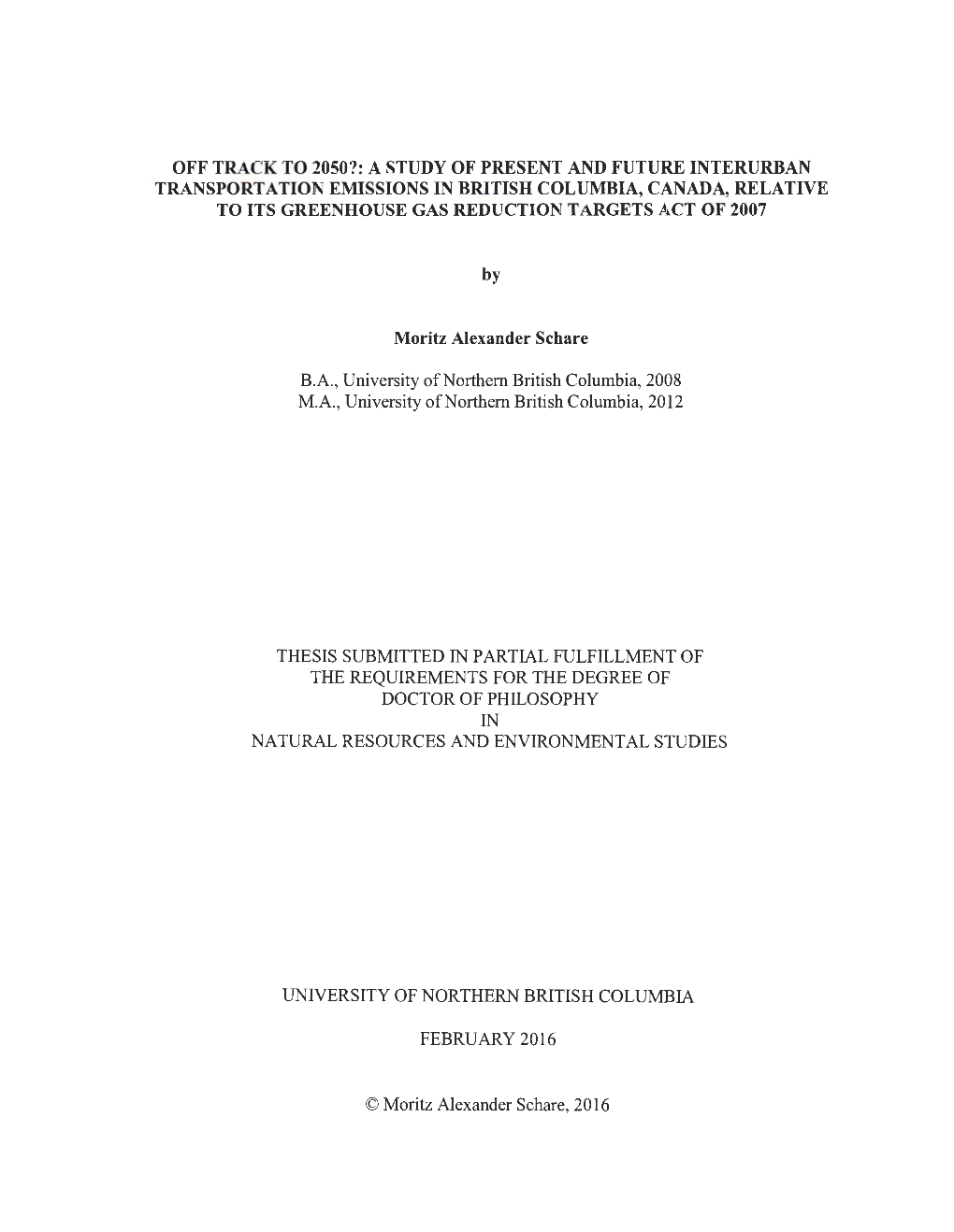 A Study of Present and Future Interurban Transportation Emissions in British Columbia, Canada, Relative to Its Greenhouse Gas Reduction Targets Act of 2007