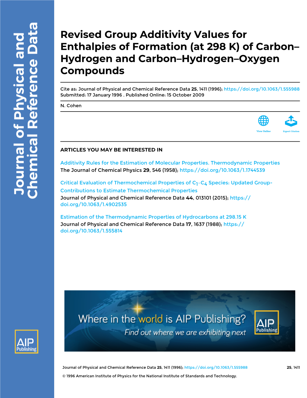 Revised Group Additivity Values for Enthalpies of Formation (At 298 K) of Carbon– Hydrogen and Carbon–Hydrogen–Oxygen Compounds