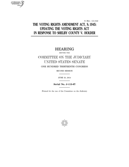 The Voting Rights Amendment Act, S. 1945, Proposes Solutions to the Present Gaps in Voter Protection That Are Well-Tailored to Texas Voters' Needs