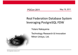 Real Federation Database System Leveraging Postgresql FDW