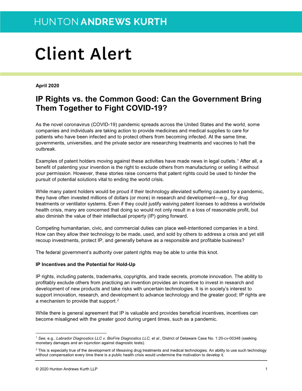 IP Rights Vs. the Common Good: Can the Government Bring Them Together to Fight COVID-19?