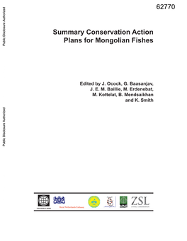 Summary Conservation Action Plans for Mongolian Fishes Public Disclosure Authorized