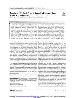 The Chasm We Must Cross in Japan for Re-Promotion of the HPV Vaccine a C Yutaka Ueda1, Kayoko Katayama2, Asami Yagi1, and Tadashi Kimura1