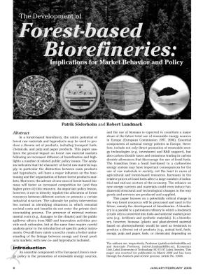 The Development of Forest-Based Biorefineries: Implications for Market Behavior and Policy