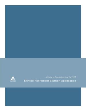 Service Retirement Election Application This Page Intentionally Left Blank to Facilitate Double-Sided Printing