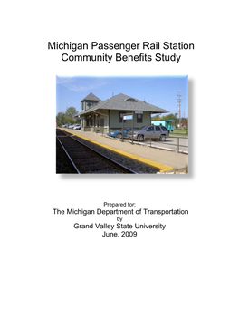 MDOT Michigan Passenger Rail Station Community Benefits Study