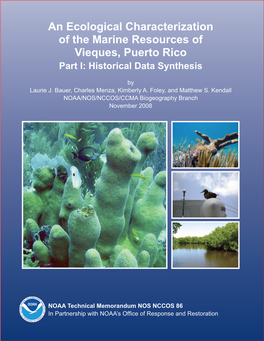 An Ecological Characterization of the Marine Resources of Vieques, Puerto Rico Part I: Historical Data Synthesis