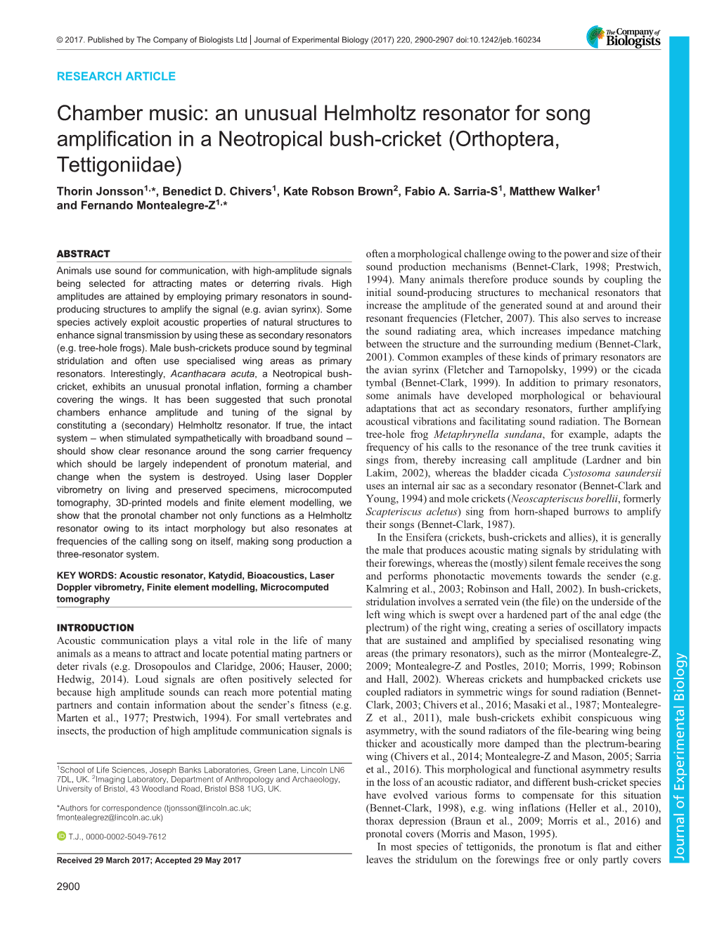 Chamber Music: an Unusual Helmholtz Resonator for Song Amplification in a Neotropical Bush-Cricket (Orthoptera, Tettigoniidae) Thorin Jonsson1,*, Benedict D