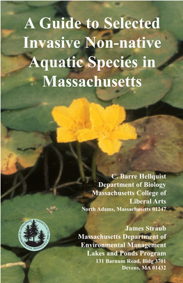 A Guide to Selected Invasive Non-Native Aquatic Species in Massachusetts
