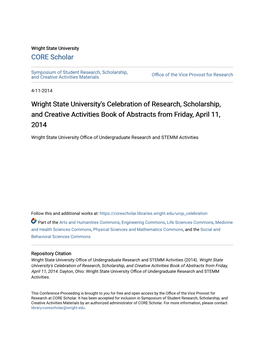 Wright State University's Celebration of Research, Scholarship, and Creative Activities Book of Abstracts from Friday, April 11, 2014